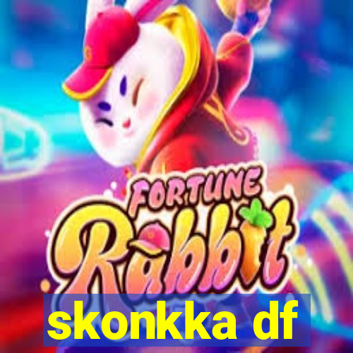 skonkka df